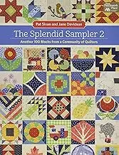 The Splendid Sampler 2: Another 100 Blocks from a Community of Quilters