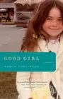 Good Girl: A Memoir by Sarah Tomlinson (English) Paperback Book