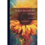 PEACE BEGINS AT HOME