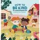 How to Be Kind in Kindergarten: A Book for Your Backpack/D. J. Steinberg eslite誠品