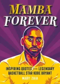 在飛比找博客來優惠-Mamba Forever: Inspiring Quote