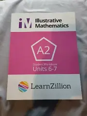 Illustrative Mathematics Algebra 2 Student Workbooks - Unit 6-7