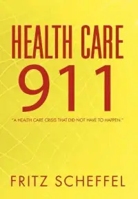 在飛比找博客來優惠-Health Care 911: A Health Care