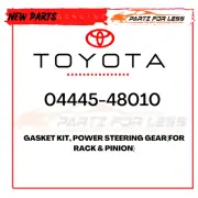 04445-48010 TOYOTA GASKET KIT, POWER STEERING GEAR(FOR RACK & PINION) NEW OEM