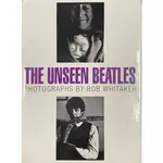 THE UNSEEN BEATLES - PHOTOGRAPHS BY BOB WHITAKER