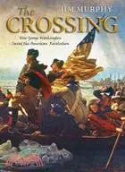 在飛比找三民網路書店優惠-The Crossing: How George Washi