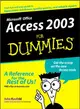 ACCESS 2003 FOR DUMMIES