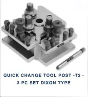 T2 Quick Change ToolPost 3 Pcs set Dixon Type QCTP