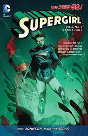 Supergirl Vol. 3: Sanctuary TPB Graphic Novel New