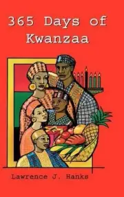 365 Days of Kwanzaa by Lawrence J. Hanks (English) Hardcover Book