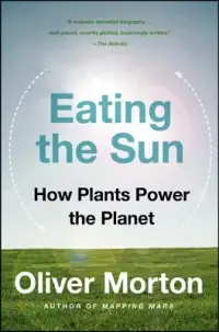 在飛比找博客來優惠-Eating the Sun: How Plants Pow