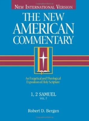 1 2 Samuel by Robert D. Bergen NEW Hardback