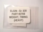 ELGIN 830 Genuine Factory Watch Replacement PART #279B - HEAVY TIMING WEIGHT