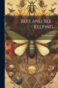 在飛比找博客來優惠-Bees and Bee-Keeping