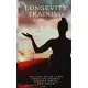 Longevity Training: Anti-Age Coach, Lifestyle Analysis, Breathing, Posture, Nutrition, Skincare, Long Life Secrets and Staying Young