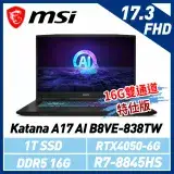 在飛比找遠傳friDay購物精選優惠-【贈電競耳機】msi微星 Katana A17 AI B8V