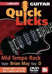 Lick Library Quick Licks For Guitar Brian May Mid Tempo Rock
