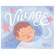 It Takes A Village by Penny Harrison
