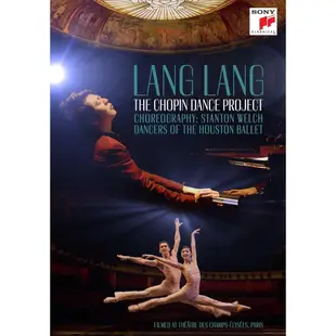 (SONY)郎朗:蕭邦舞蹈計畫BD / LANG LANG:The Chopin Dance Project (BD)