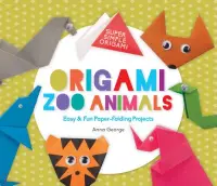 在飛比找博客來優惠-Origami Zoo Animals: Easy & Fu