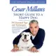 Cesar Millan's Short Guide to a Happy Dog【金石堂】