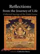 Reflections from the Journey of Life—Collected Sayings of the Dalai Lama