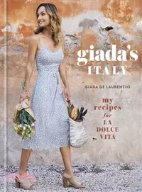 在飛比找三民網路書店優惠-Giada's Italy ─ My Recipes for