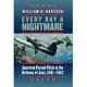Every Day a Nightmare: American Pursuit Pilots in the Defense of Java, 1941-1942