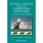 GLOBAL CHANGE AND THE TERRESTRIAL BIOSPHERE: ACHIEVEMENTS AND CHALLENGES