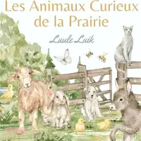 在飛比找三民網路書店優惠-Les Animaux Curieux de la Prai