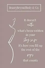 Beauty Beyond Body: Women Empowerment Journal/ Self Love