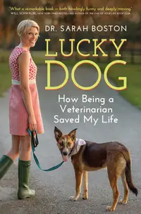 在飛比找誠品線上優惠-Lucky Dog: How Being a Veterin