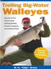 在飛比找三民網路書店優惠-Trolling Big-Water Walleyes ─ 