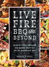 在飛比找三民網路書店優惠-Live Fire Bbq and Beyond ― Rec