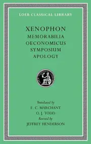 Memorabilia. Oeconomicus. Symposium. Apology