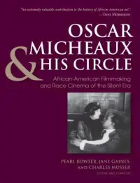 在飛比找博客來優惠-Oscar Micheaux and His Circle: