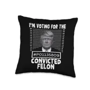 I'm Voting For The Convicted Felon Trump Mugshot Pro Trump Throw Pillow 16x16