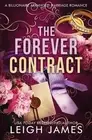 The Forever Contract: A Billionaire Arranged Marriage Romance by Leigh James Pap