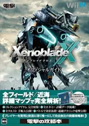 KADOKAWA Xenoblade Cross Official Guide Strategy Book Game Japan