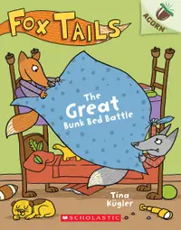 在飛比找誠品線上優惠-Fox Tails 1: The Great Bunk Be