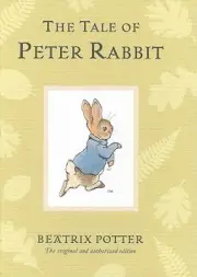 The Tale of Peter Rabbit by Beatrix Potter [Hardback, 69 pages]