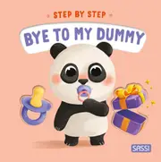 Step by Step. Bye to My Dummy