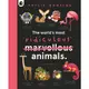 The World's Most Ridiculous Animals(精裝)/Philip Bunting【三民網路書店】