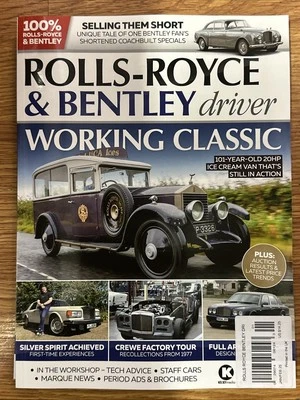 Rolls Royce & Bentley Driver magazine Jan Feb 2025 101 year old Ice cream van