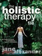 在飛比找三民網路書店優惠-The Holistic Therapy File: The