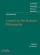 Reinhold: Letters on the Kantian Philosophy