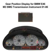 Gear Position Display for BMW E46 M3 SMG Transmission Instrument Cluster 01-06 (for: BMW)