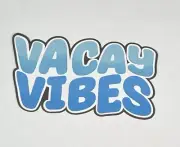 Vacay Vibes Title Die Cut Scrapbook Embellishment Card Making Junk Journal