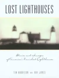 在飛比找博客來優惠-Lost Lighthouses: Stories and 