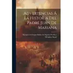 ADVERTENCIAS á LA HISTORIA DEL PADRE JUAN DE MARIANA